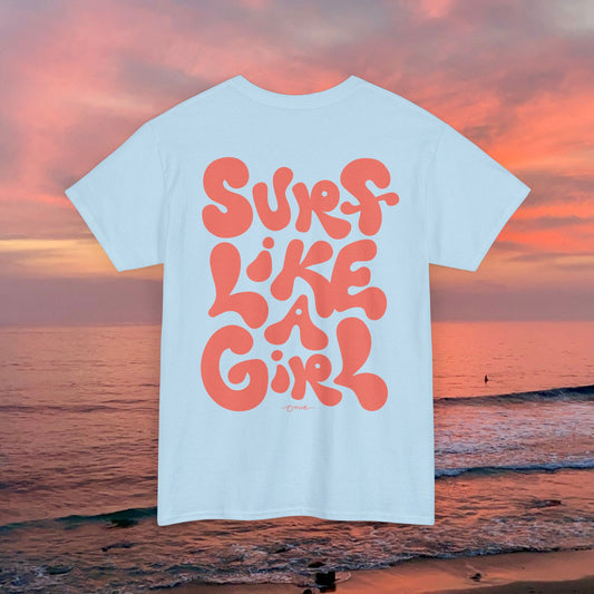 'Surf Like A Girl' Classic Cotton T-Shirt